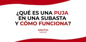 Imagen de portada del artículo que aclara qué es una puja en una subasta online y cómo pujar paso a paso en John Pye Subastas.