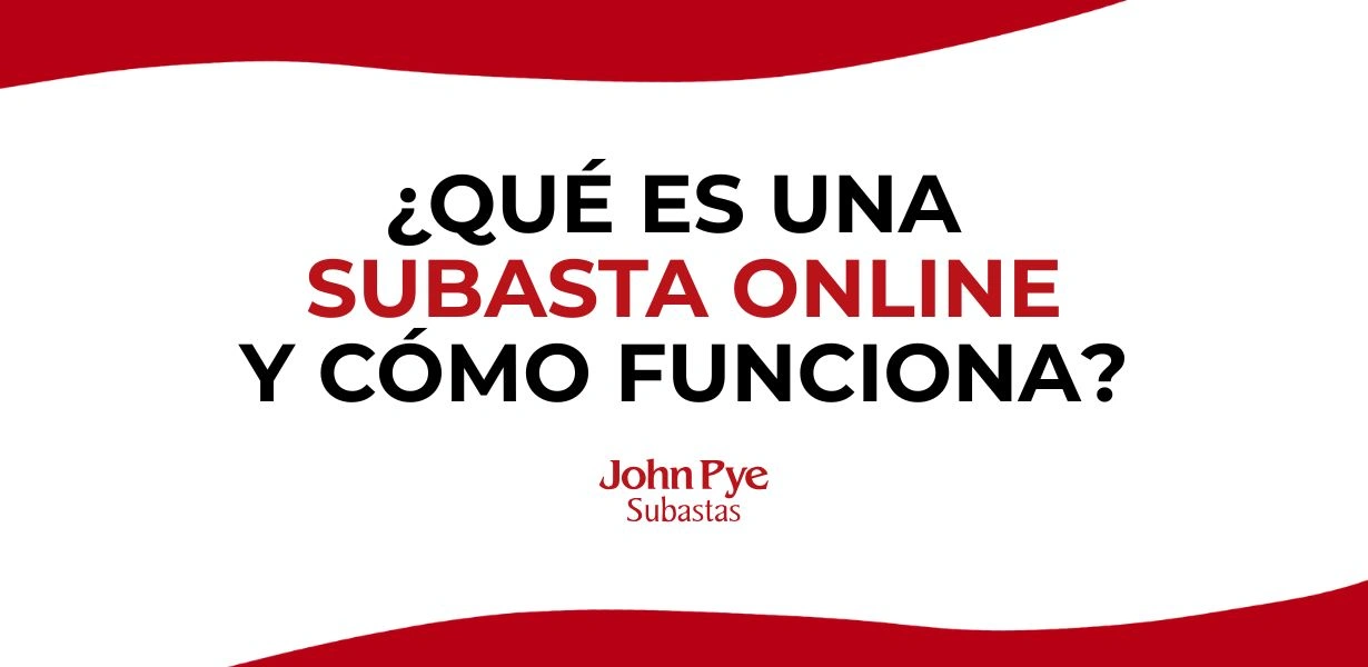Imagen de portada del artículo que define qué es una subasta online y resume cómo funciona el proceso de pujar en John Pye.