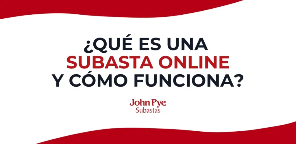 Imagen de portada del artículo que define qué es una subasta online y resume cómo funciona el proceso de pujar en John Pye.