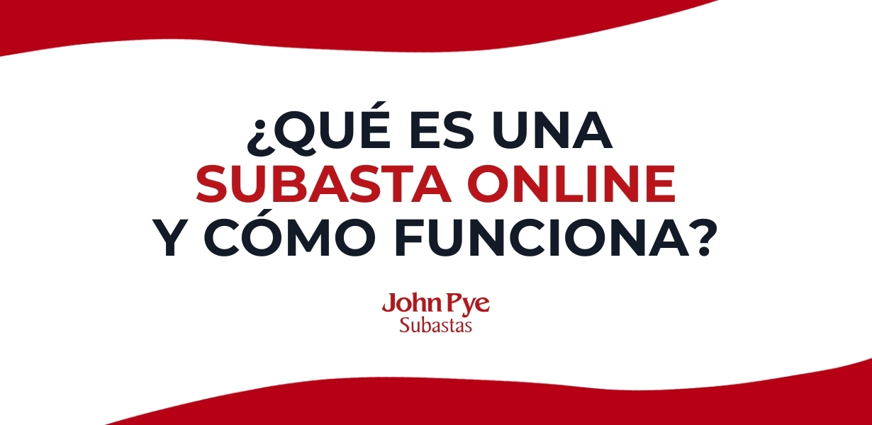 Imagen de portada del artículo que define qué es una subasta online y resume cómo funciona el proceso de pujar en John Pye.