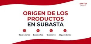 Imagen de portada del artículo que explica el origen de los productos en subasta online de John Pye: devoluciones, excedentes, productos de exposición y liquidaciones.