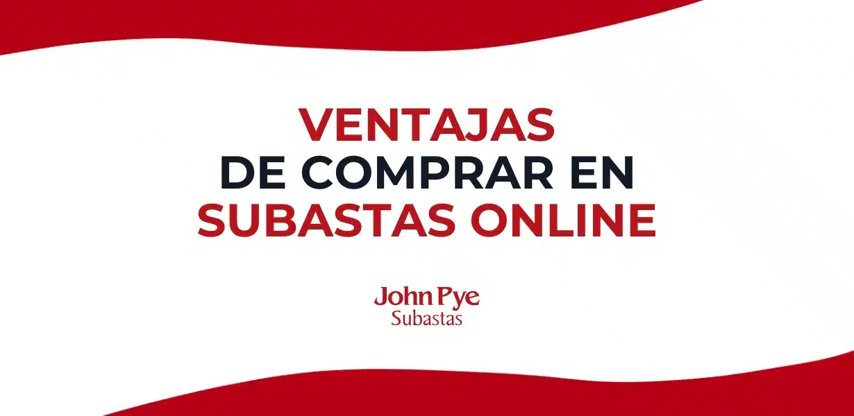 Imagen de portada del artículo que explica las ventajas de comprar en subastas online de John Pye: ahorro, acceso a productos variados y proceso 100 % digital.